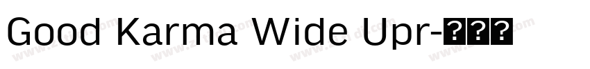 Good Karma Wide Upr字体转换